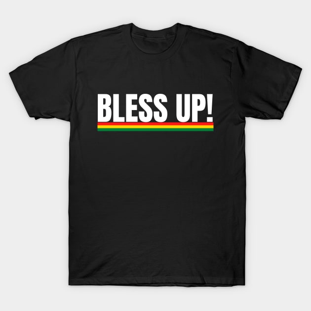 Bless Up Jamaican Slang in Rasta Colors T-Shirt by Yaad Man